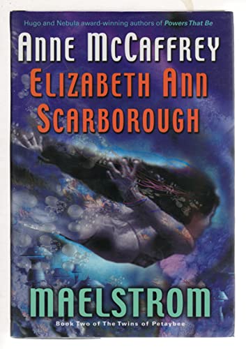 cover image Maelstrom: Book Two of the Twins of Petaybee