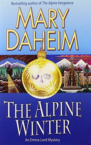 cover image The Alpine Winter: 
An Emma Lord Mystery