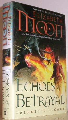 cover image Echoes of Betrayal: 
Paladin’s Legacy