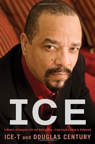 cover image Ice: A Memoir of Gangster Life and Redemption—from South Central to Hollywood