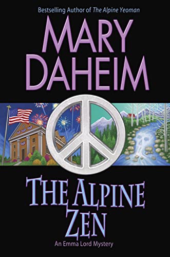 cover image The Alpine Zen: An Emma Lord Mystery