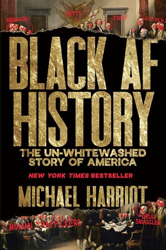 cover image Black AF History: The Un-Whitewashed Story of America