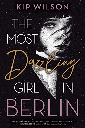 cover image The Most Dazzling Girl in Berlin
