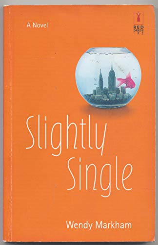 cover image SLIGHTLY SINGLE