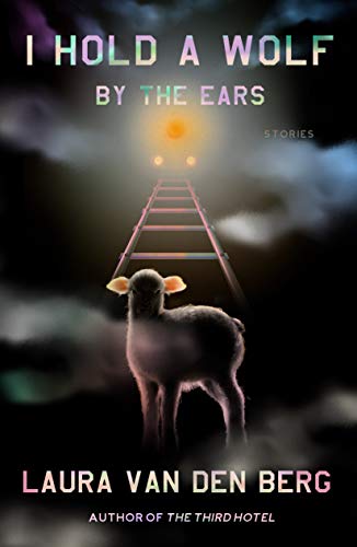 cover image I Hold a Wolf by the Ears