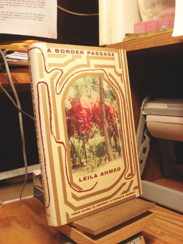 cover image A Border Passage: From Cairo to America--A Woman's Journey