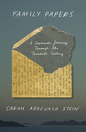 cover image Family Papers: A Sephardic Journey Through the Twentieth Century
