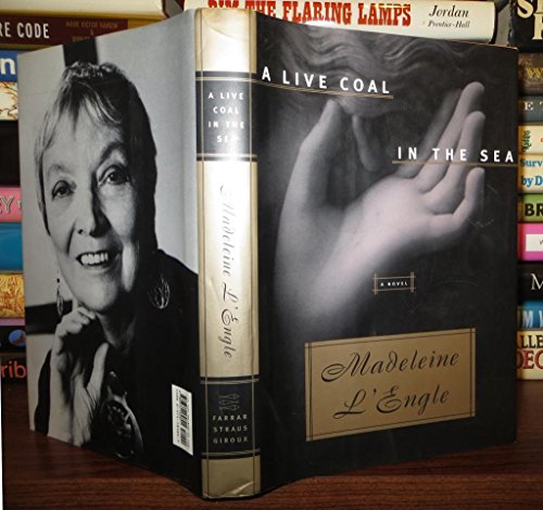 cover image A Live Coal in the Sea