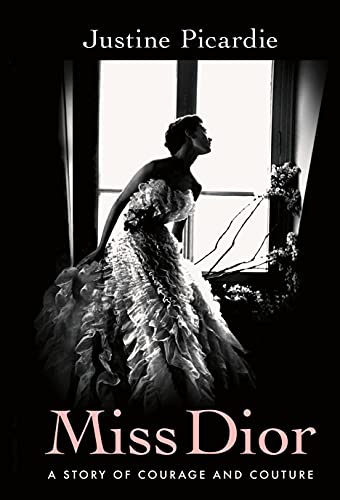 cover image Miss Dior: A Story of Courage and Couture