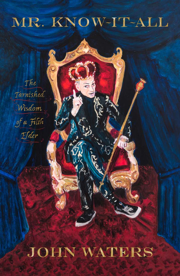 cover image Mr. Know-It-All: The Tarnished Wisdom of a Filth Elder 