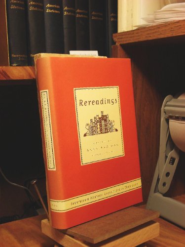 cover image Rereadings: Seventeen Writers Revisit Books They Love