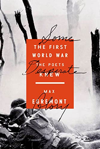 cover image Some Desperate Glory: The First World War the Poets Knew
