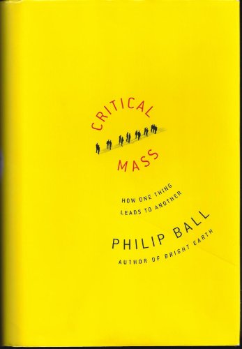 cover image CRITICAL MASS: How One Thing Leads to Another