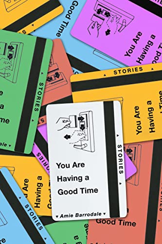 cover image You Are Having a Good Time