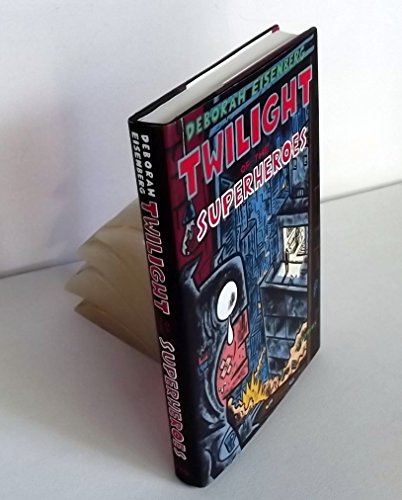 cover image Twilight of the Superheroes