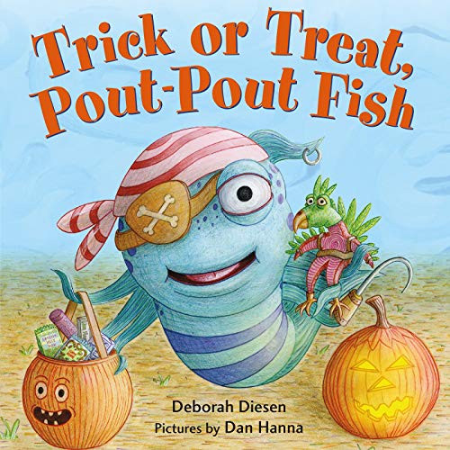 cover image Trick or Treat, Pout-Pout Fish