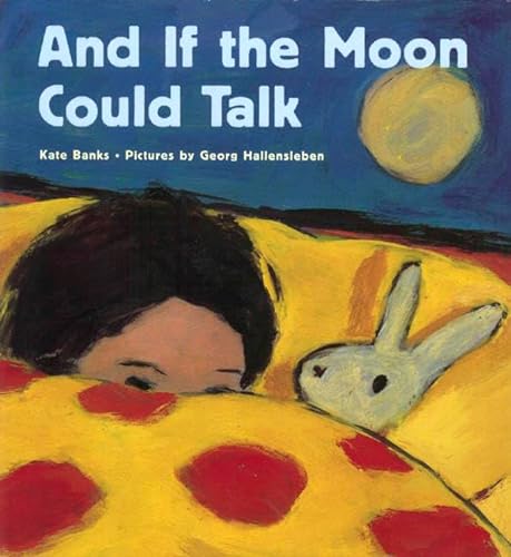 cover image And If the Moon Could Talk
