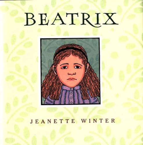 cover image BEATRIX: Various Episodes from the Life of Beatrix Potter
