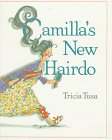 cover image Camilla's New Hairdo
