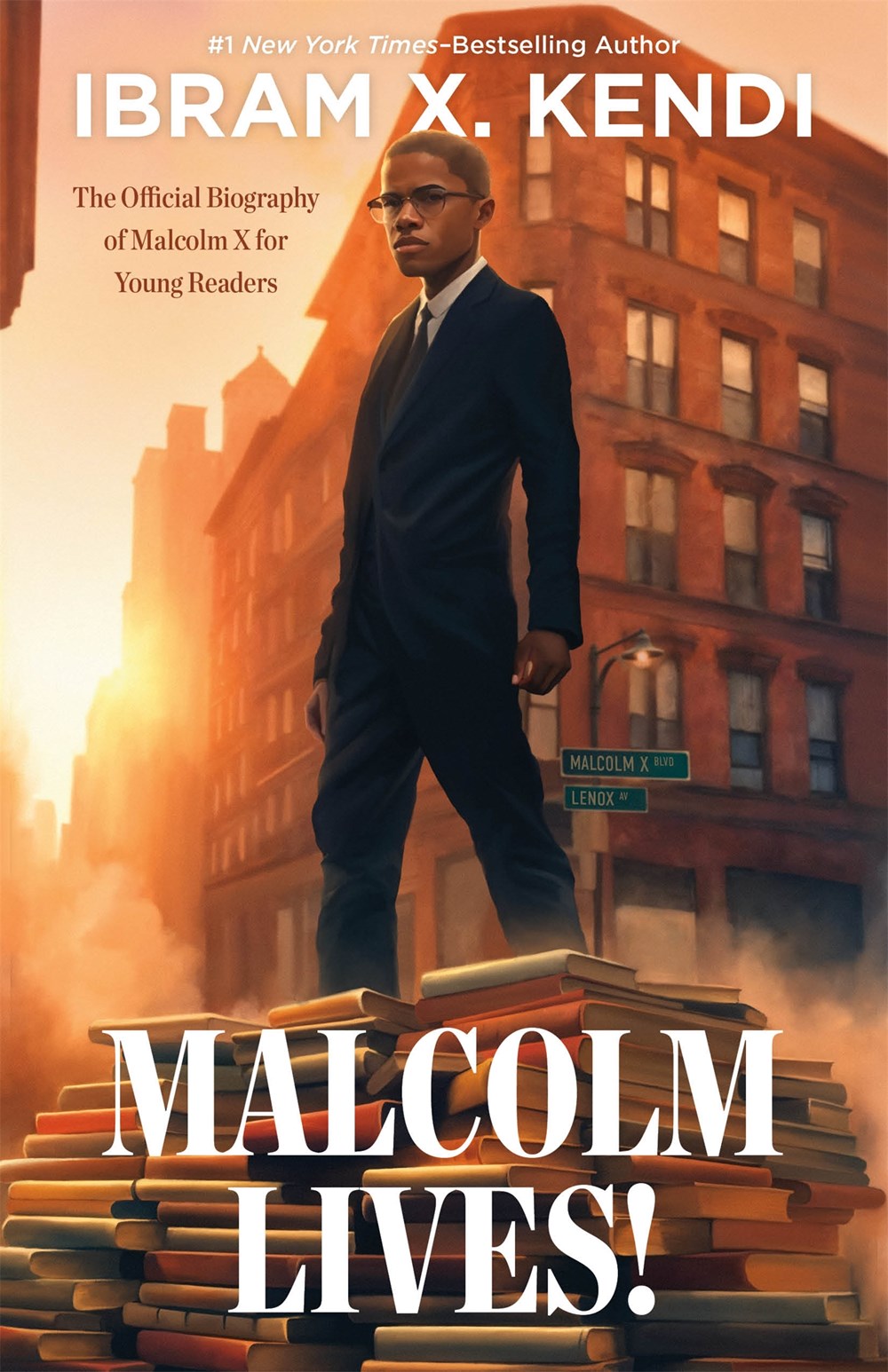 cover image Malcolm Lives! The Official Biography of Malcolm X for Young Readers 