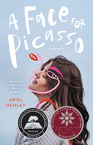 cover image A Face for Picasso: Coming of Age with Crouzon Syndrome