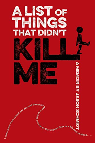 cover image A List of Things That Didn’t Kill Me