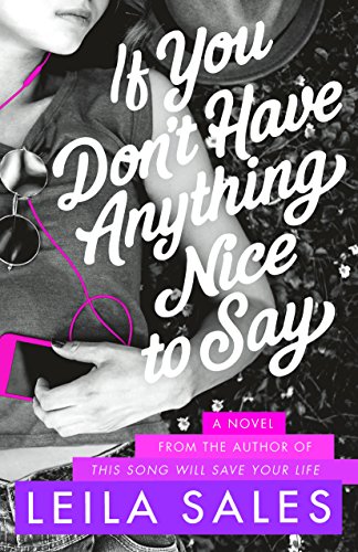 cover image If You Don’t Have Anything Nice to Say