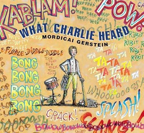 cover image WHAT CHARLIE HEARD
