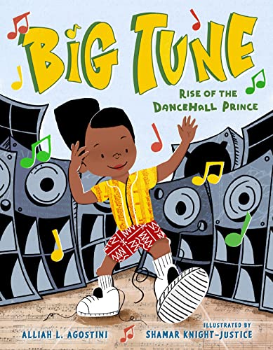 cover image Big Tune: Rise of the Dancehall Prince