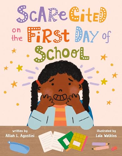 cover image Scarecited on the First Day of School