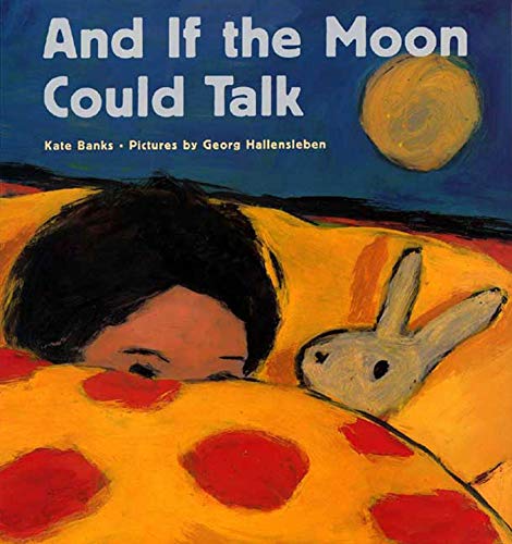 cover image And if the Moon Could Talk