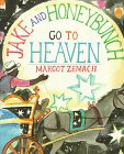 cover image Jake and Honeybunch Go to Heaven
