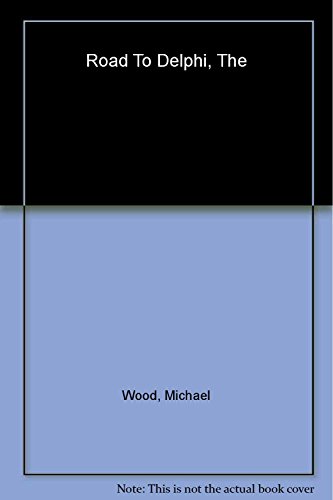 cover image THE ROAD TO DELPHI: The Life and Afterlife of Oracles