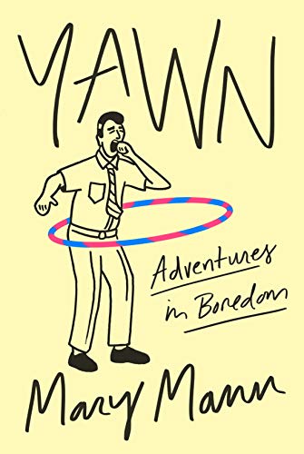 cover image Yawn: Adventures in Boredom