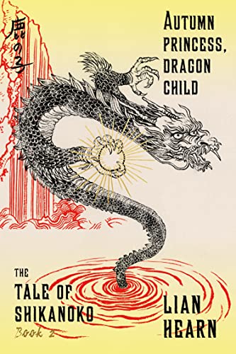 cover image Autumn Princess, Dragon Child
