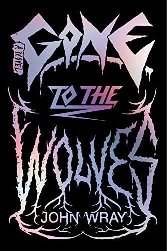 cover image Gone to the Wolves