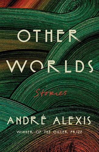 cover image Other Worlds: Stories