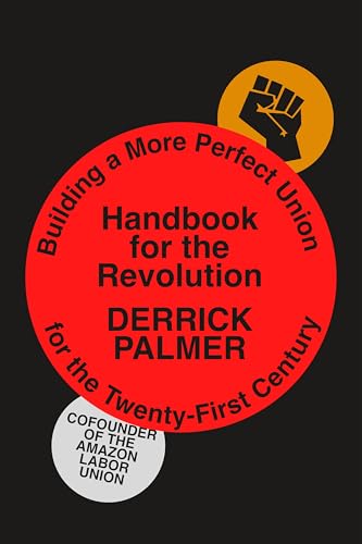 cover image Handbook for the Revolution: Building a More Perfect Union for the Twenty-First Century