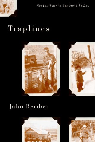 cover image TRAPLINES: Coming Home to Sawtooth Valley