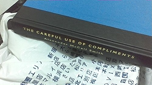 cover image The Careful Use of Compliments