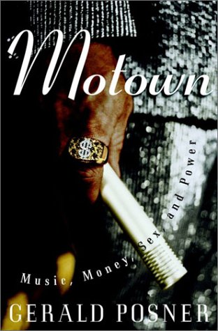 cover image MOTOWN: Money, Power, Sex, and Music