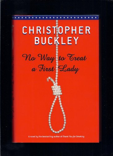 cover image NO WAY TO TREAT A FIRST LADY