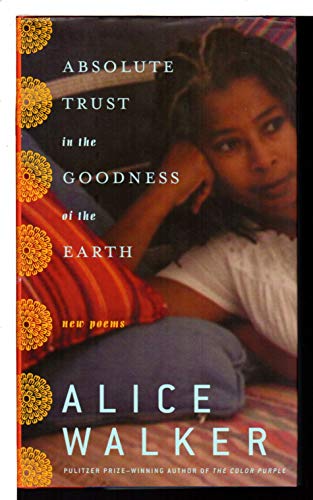 cover image ABSOLUTE TRUST IN THE GOODNESS OF THE EARTH