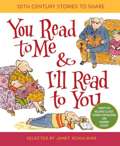 cover image YOU READ TO ME AND I'LL READ TO YOU:
 Stories to Share from the 20th Century