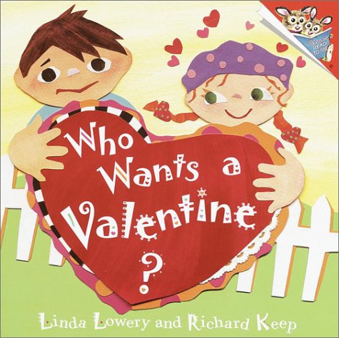 cover image Who Wants a Valentine?