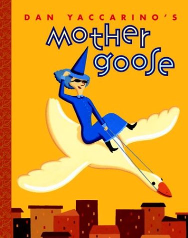 cover image DAN YACCARINO'S MOTHER GOOSE
