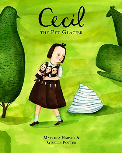 cover image Cecil the Pet Glacier