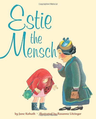 cover image Estie the Mensch