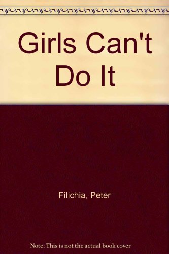 cover image Girls Can't Do It