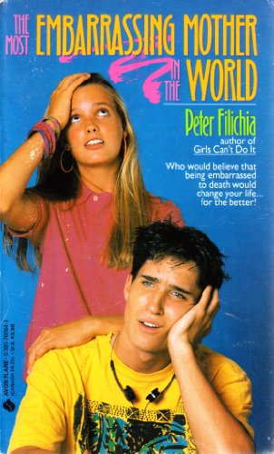 cover image Most Embarrasing Mother in the World